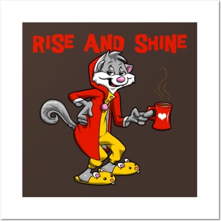 rise and shine Posters and Art